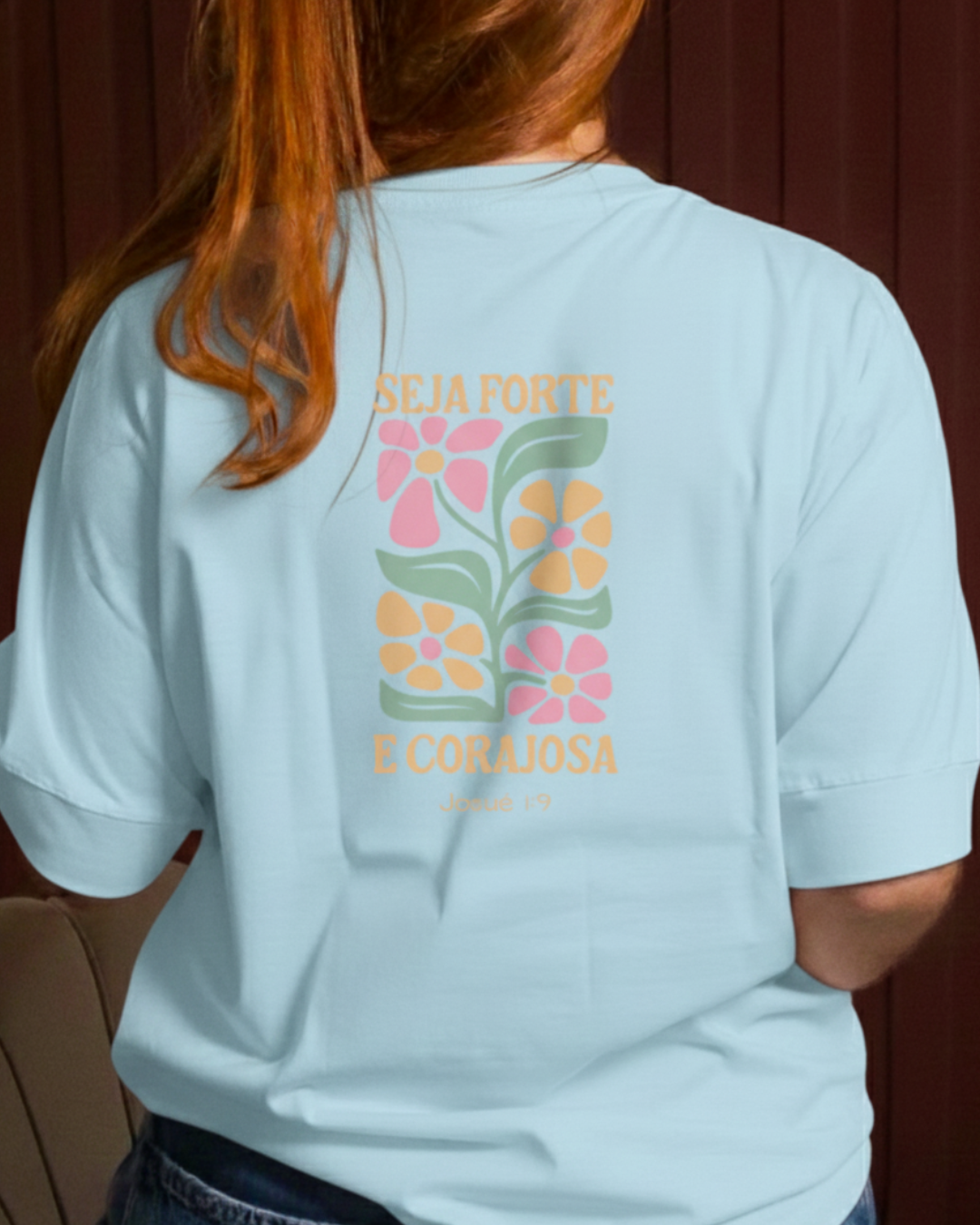 T-SHIRT OVERSIZED PREMIUM - SEJA FORTE COSTAS