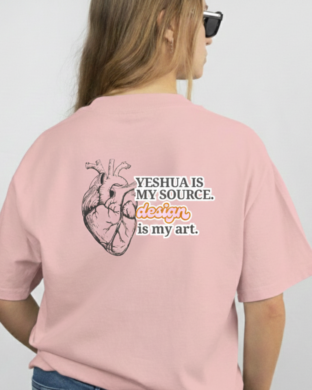 T-SHIRT OVERSIZED PREMIUM -  YESHUA IS MY SOURCE